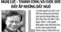 TẤM GƯƠNG NGƯỜI LÀM KHOA HỌC: GS.TSKH. Trần Ngọc Thêm: Nghị lực - Thành công và Cuộc đời đầy ắp những bất ngờ